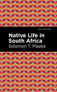 Native Life in South Africa