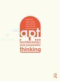 Architectonics and Parametric Thinking