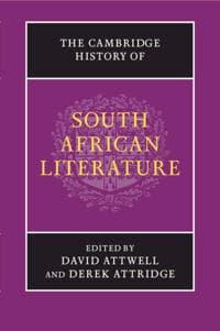 The Cambridge History of South African Literature
