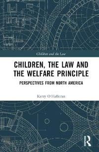 Children, the Law and the Welfare Principle