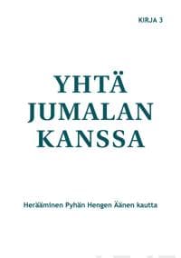 Yhtä Jumalan kanssa
