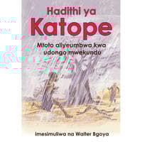 HADITHI YA KATOPE