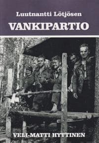 Luutnantti Lötjösen vankipartio