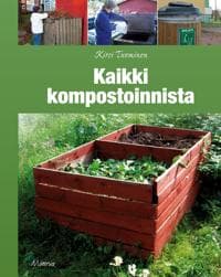 Kaikki kompostoinnista ja maanparannuksesta