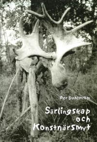 Särlingskap och konstnärsmyt : en text- och begreppsanalys inom den moderna konst- och kunskapsteorin