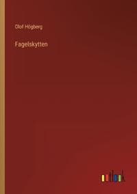 Fagelskytten