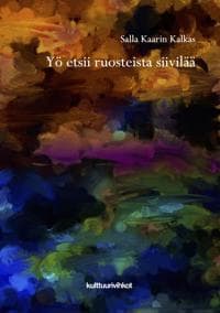 Yö etsii ruosteista siivilää