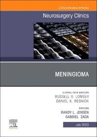 Meningioma, An Issue of Neurosurgery Clinics of North America