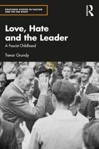 Love, Hate and the Leader