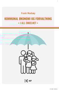 Kommunal økonomi og forvaltning
