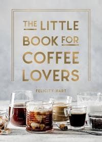 The Little Book for Coffee Lovers