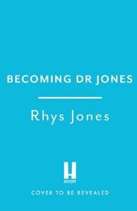 Becoming Dr Jones