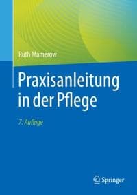 Praxisanleitung in der Pflege