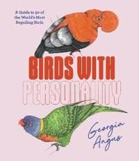 Birds with Personality