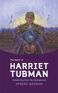 The Spirit of Harriet Tubman