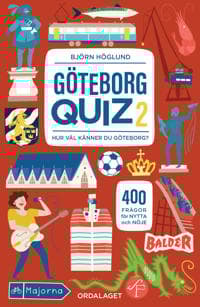 Göteborgquiz 2 : har du koll på Göteborg?