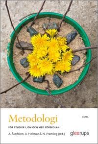 Metodologi – för studier i, om och med förskolan, 2 upp
