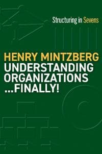 Understanding Organizations--Finally!