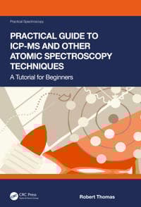 Practical Guide to ICPMS and Other Atomic Spectroscopy Techniques