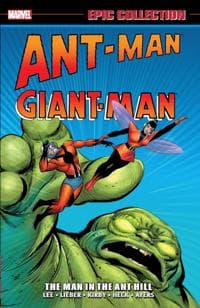 Ant-man/giant-man Epic Collection: The Man In The Ant Hill