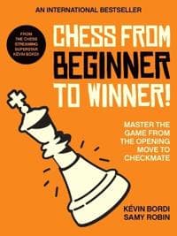 Chess from beginner to winner!