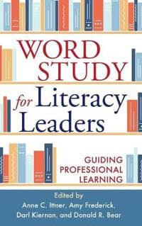 Word Study for Literacy Leaders
