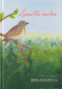 Lumottu metsä