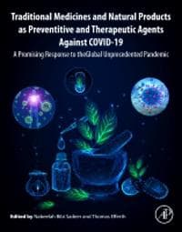 Traditional Medicines and Natural Products as Preventive and Therapeutic Agents Against COVID-19