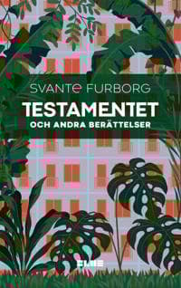 Testamentet : och andra berättelser