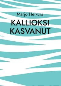 Kallioksi kasvanut