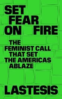 Set Fear on Fire