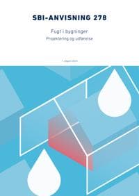 Anvisning 278: Fugt i bygninger