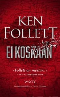 Ei koskaan