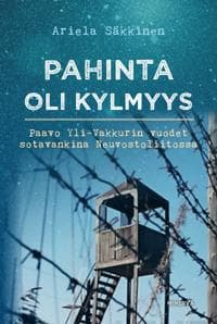 Pahinta oli kylmyys
