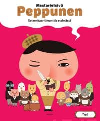 Mestarietsivä Peppunen – Sateenkaaritimanttia etsimässä