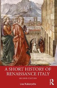 A Short History of Renaissance Italy