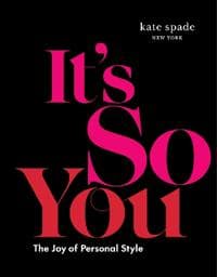 kate spade new york: It's So You!