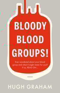 Bloody Blood Groups!