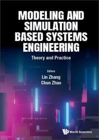 Modeling And Simulation Based Systems Engineering: Theory And Practice
