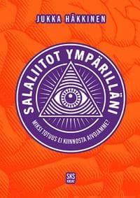 Salaliitot ympärilläni
