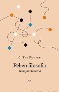Pelien filosofia