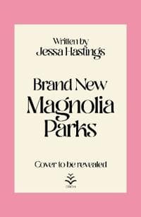Magnolia Parks: Into the Dark