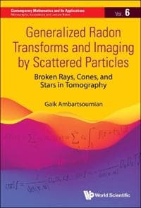 Generalized Radon Transforms And Imaging By Scattered Particles: Broken Rays, Cones, And Stars In Tomography