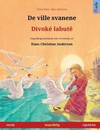 De ville svanene - Divoké labute (norsk - tsjekkisk)