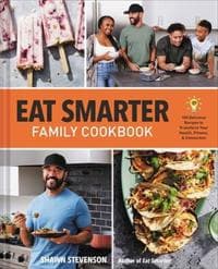 Eat Smarter Family Cookbook
