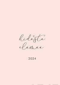 Hidasta elämää 2024