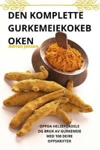 Den Komplette Gurkemeiekokeb Oken