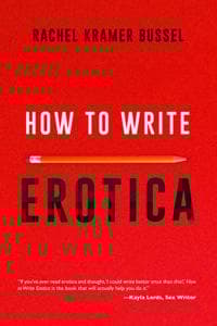 How To Write Erotica