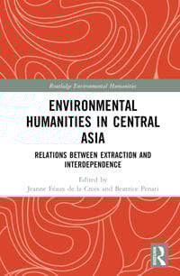 Environmental Humanities in Central Asia