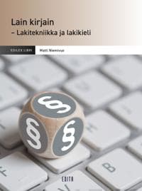 Lain kirjain - Lakitekniikka ja lakikieli